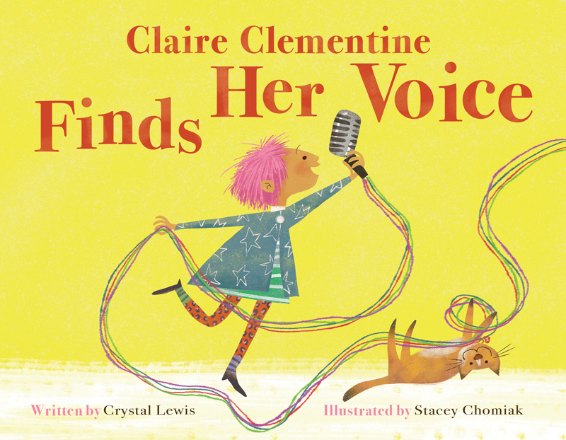 Claire Clementine Finds Her Voice