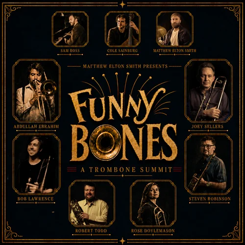 Funny Bones: A Trombone Summit