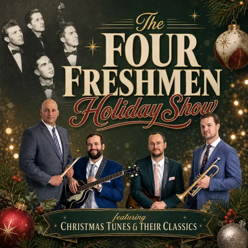 The Four Freshmen Holiday Show&nbsp;ft. Christmas Tunes & Their Classics