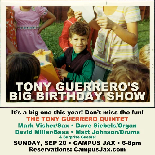 Tony Guerrero's Big Birthday Show