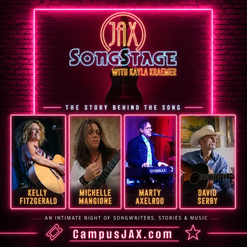 JAX SongStage with Kayla Kraemer&nbsp;The Story Behind the Song&trade;&nbsp;featuring Kelly Fitzgerald, Michelle Mangione, Marty Axelrod and David Serby