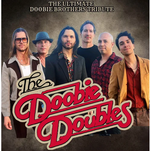 Doobie Doubles&nbsp;The Ultimate Doobie Brothers Tribute Band